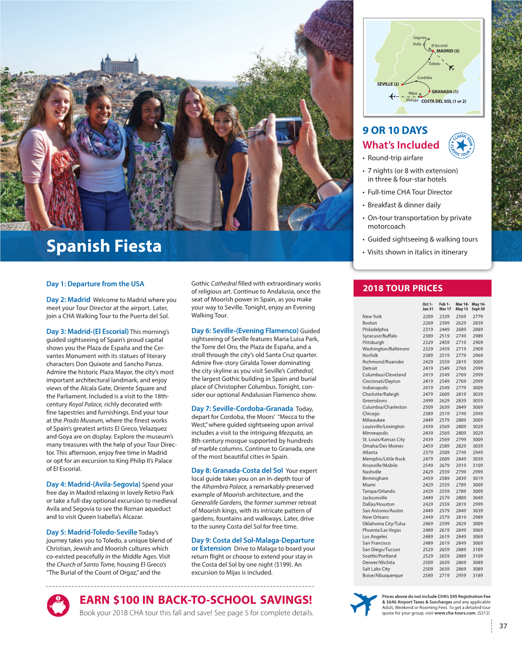 Spanish Fiesta • Visits Shown in Italics in Itinerary