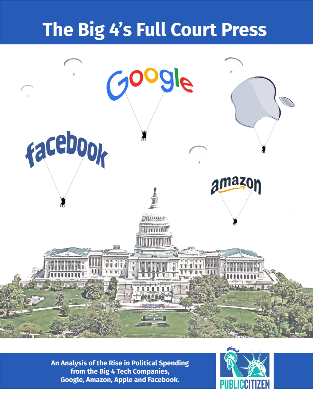 II. the Foundation of the Big 4'S Political Power: $309 Million in Lobbying Since 2009, $55 Million in 2018