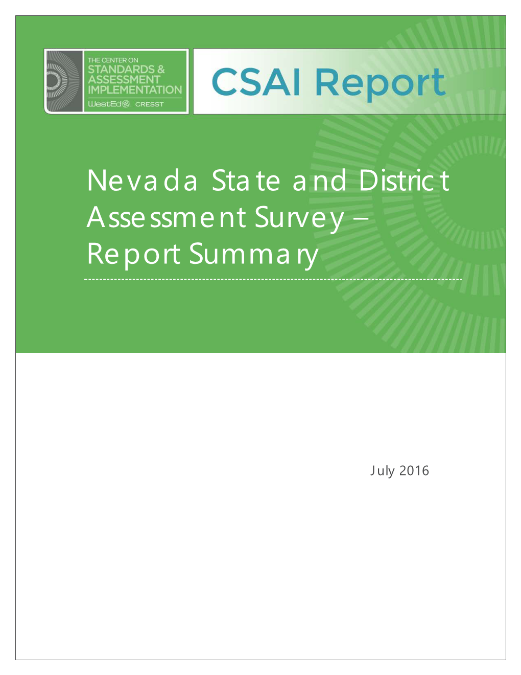 Nevada State and District Assessment Survey – Report Summary