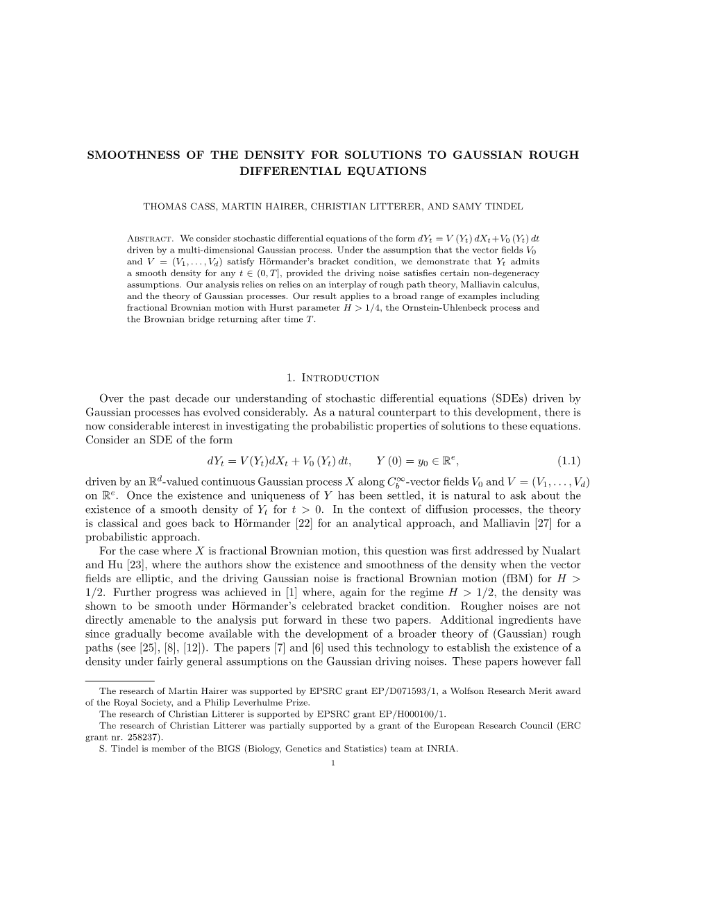 Smoothness of the Density for Solutions to Gaussian Rough Differential Equations