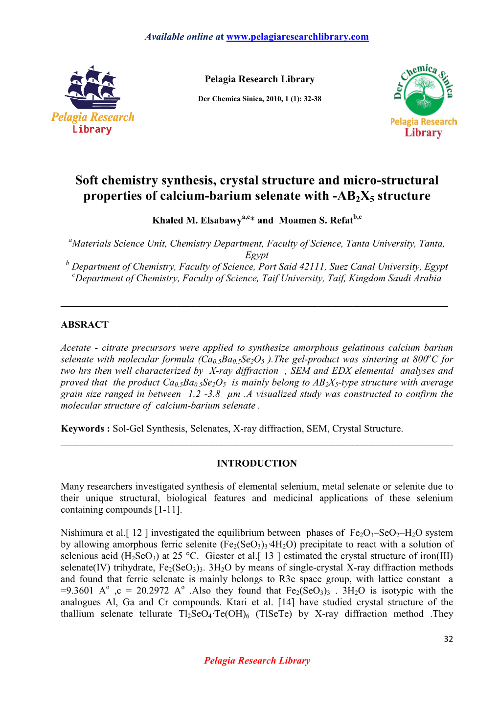 Soft Chemistry Synthesis, Crystal Structure and Micro-Structural Properties of Calcium-Barium Selenate with -AB2X5 Structure