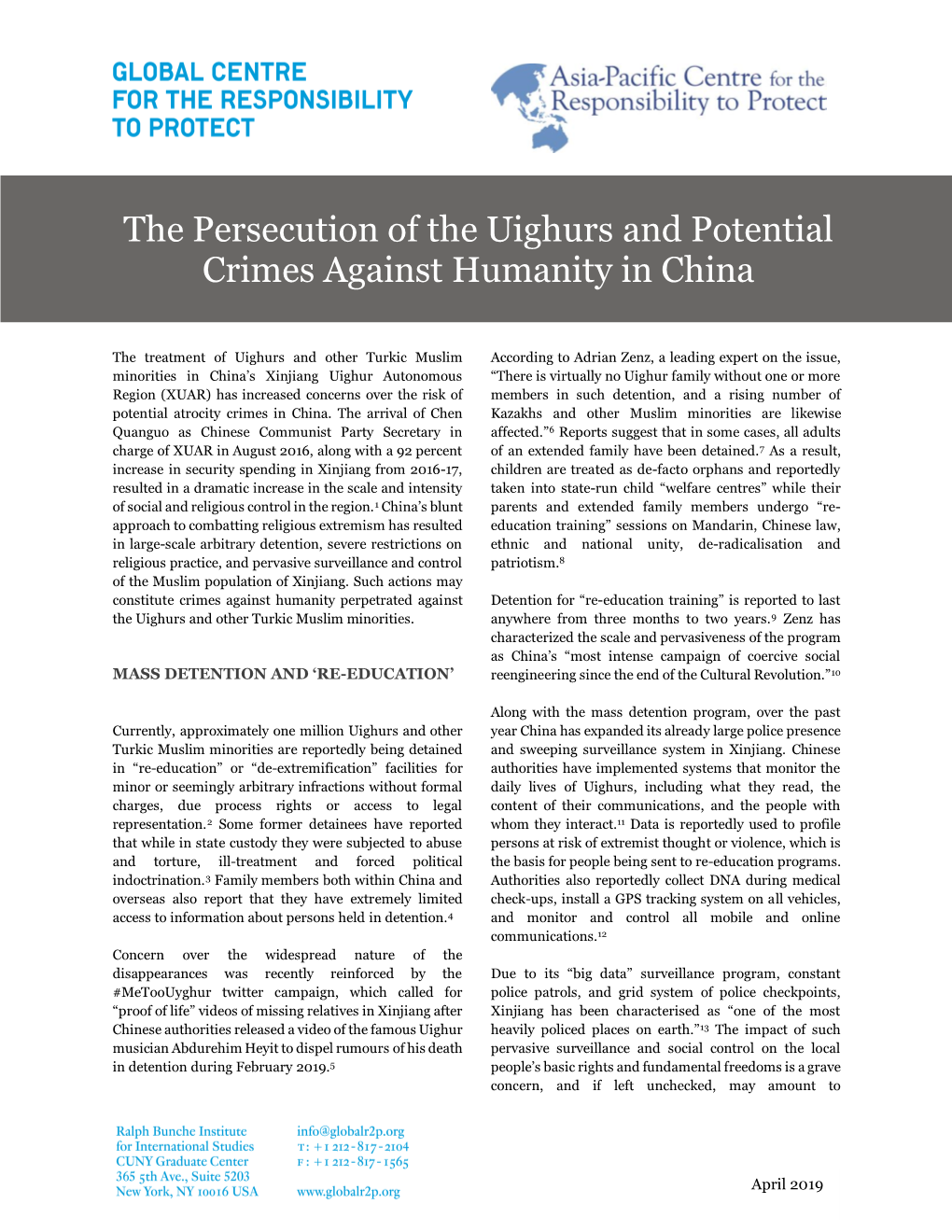 The Persecution of the Uighurs and Potential Crimes Against Humanity in China