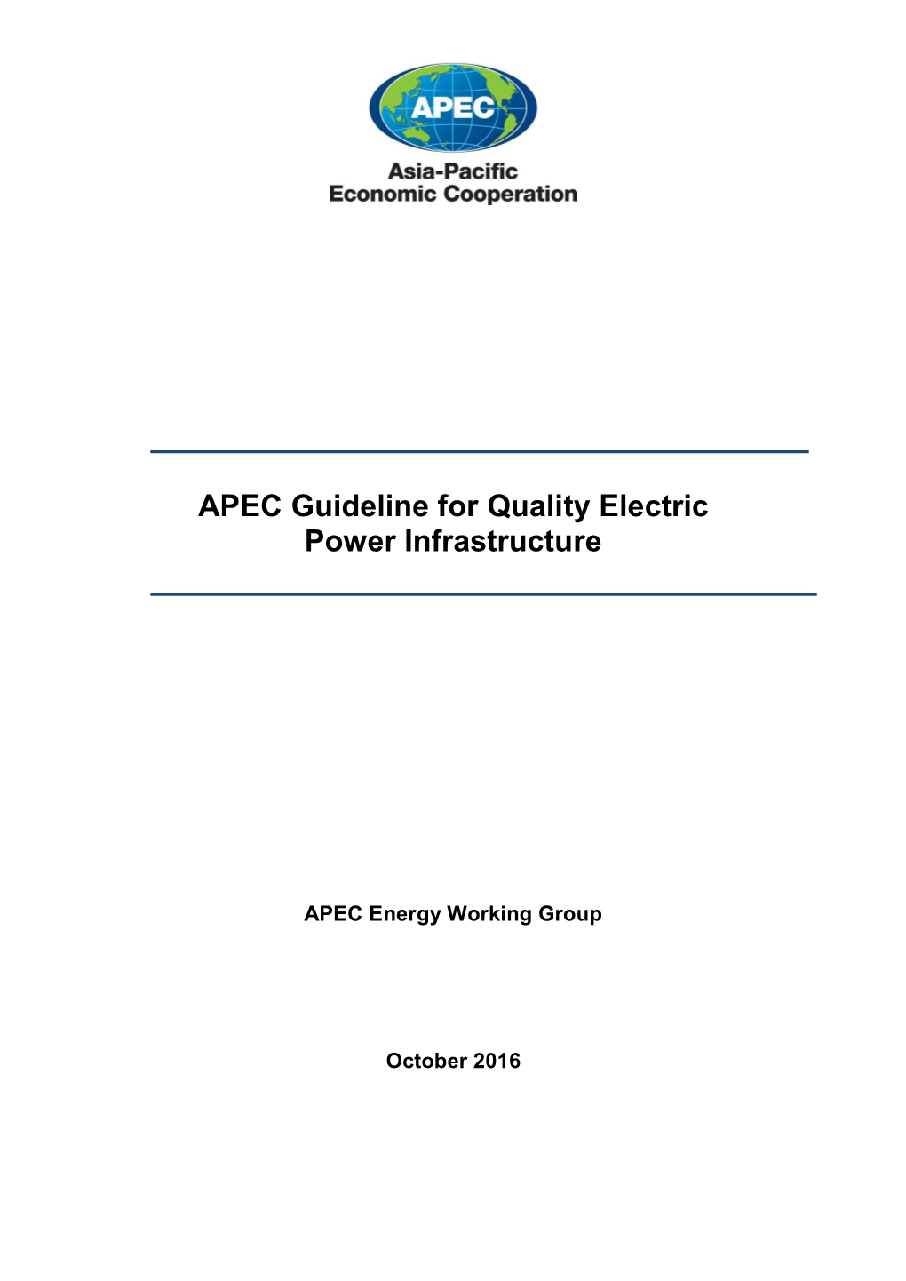 APEC Guideline for Quality Electric Power Infrastructure