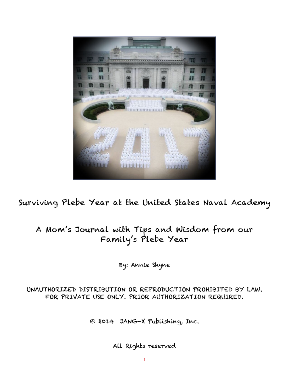 Surviving Plebe Year at the United States Naval Academy