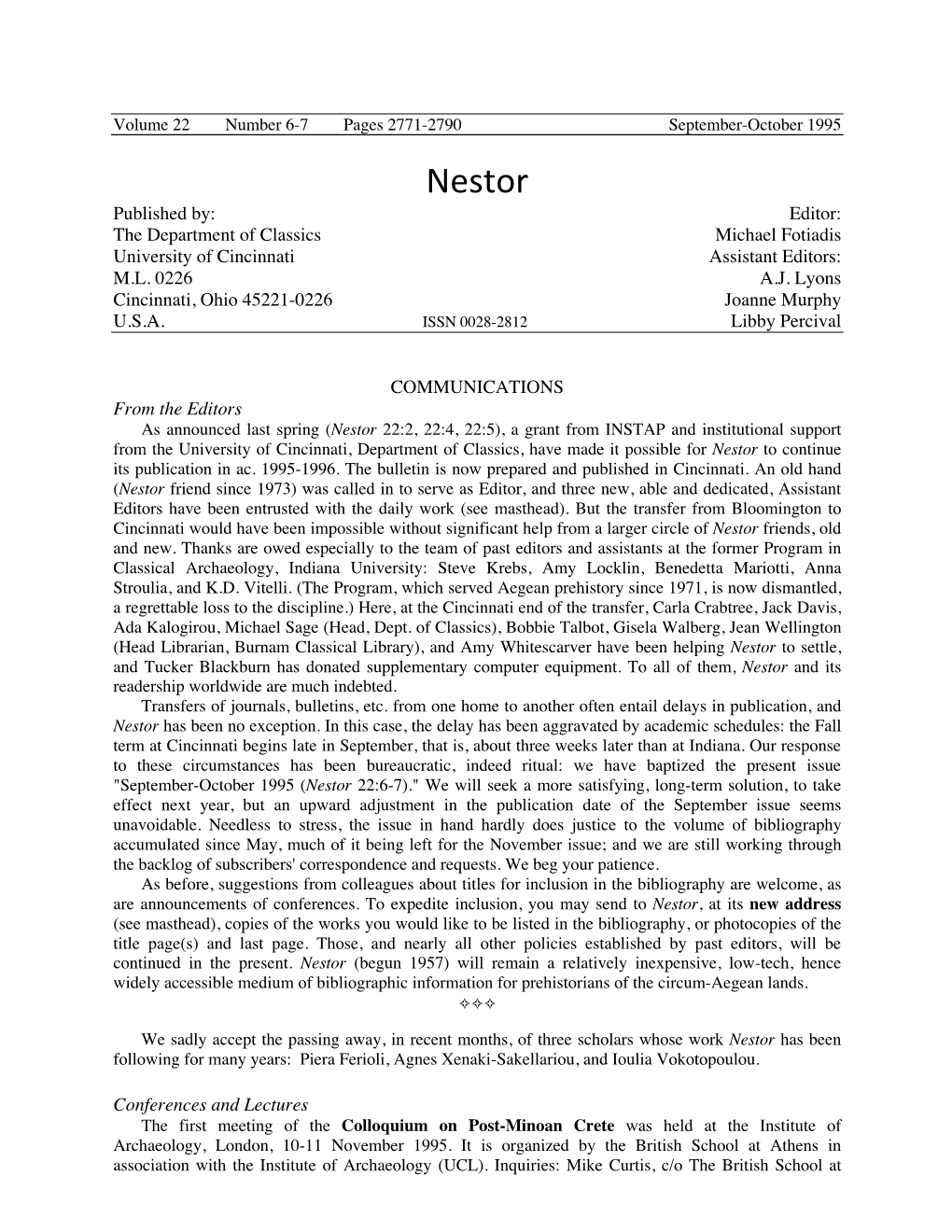 Nestor Published By: Editor: the Department of Classics Michael Fotiadis University of Cincinnati Assistant Editors: M.L