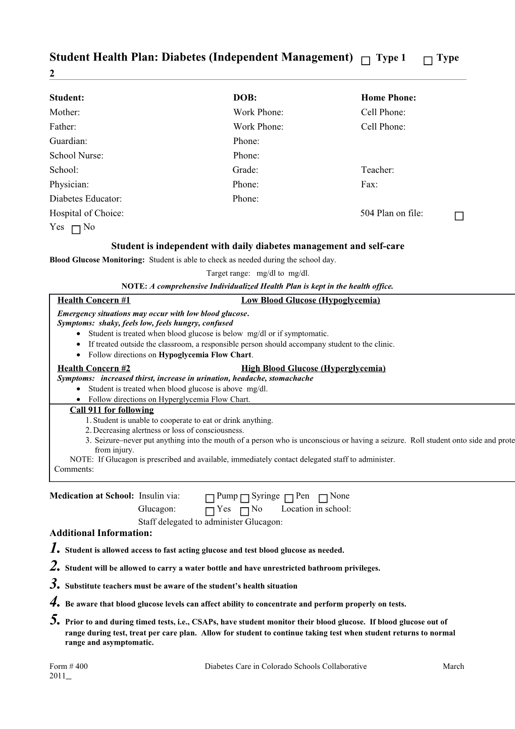 Student Health Plan: Diabetes (Independent Management) Type 1 Type 2