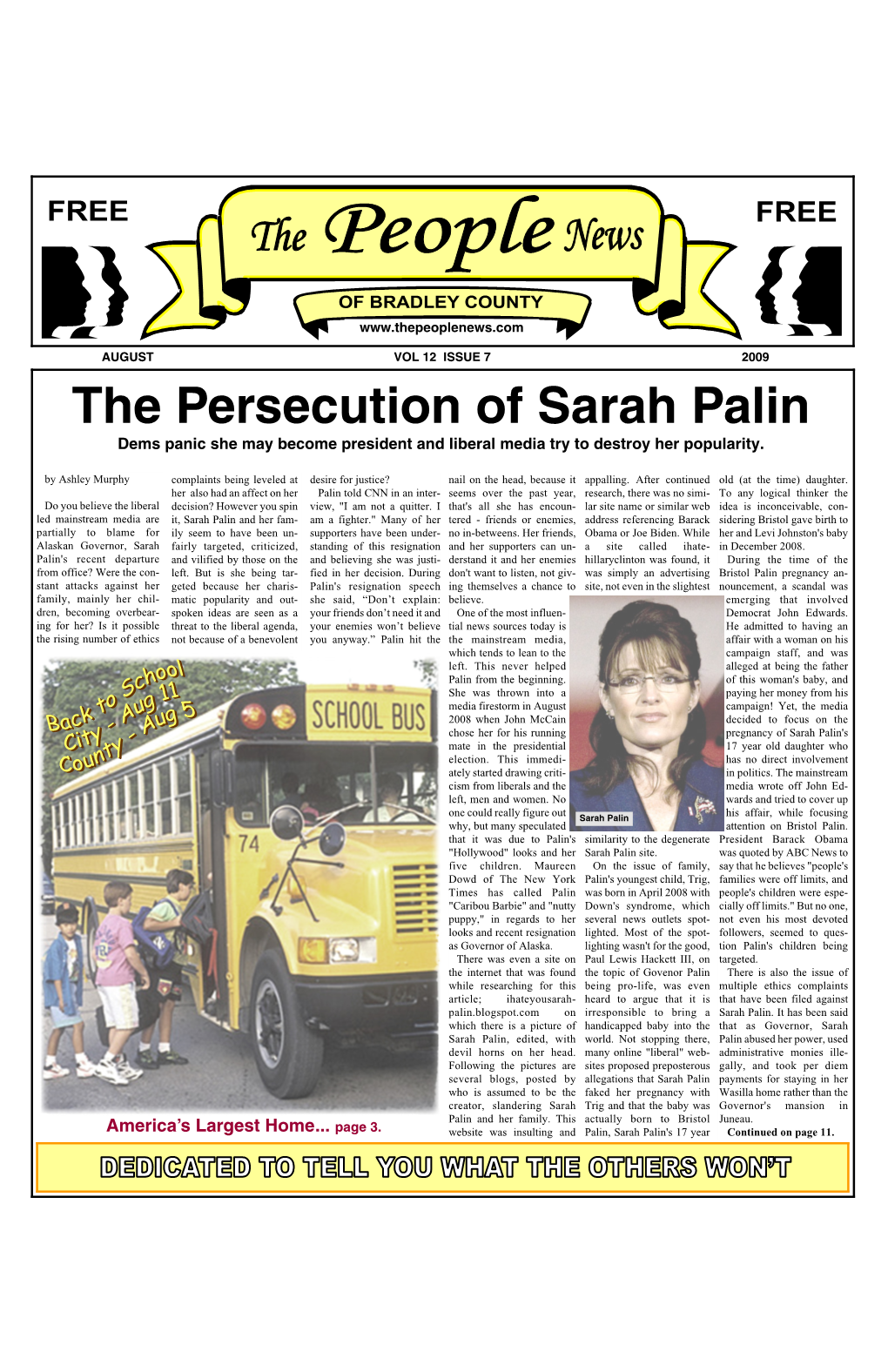 The Persecution of Sarah Palin Dems Panic She May Become President and Liberal Media Try to Destroy Her Popularity