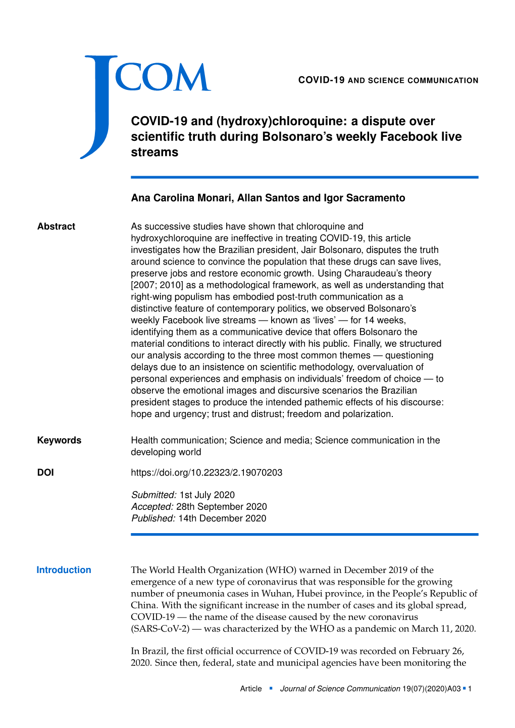 COVID-19 and (Hydroxy)Chloroquine: a Dispute Over Scientific Truth During Bolsonaro's Weekly Facebook Live Streams