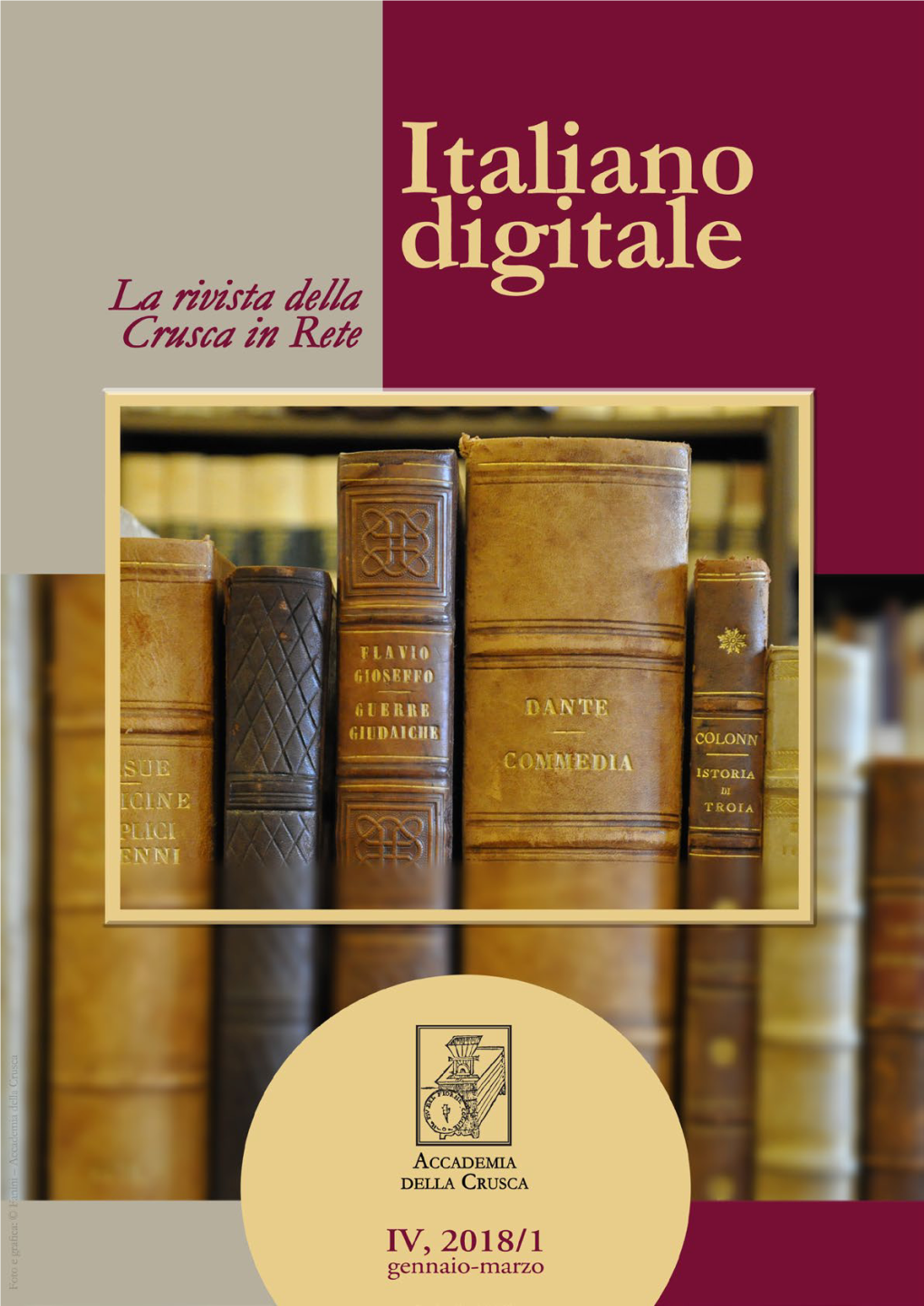 Italiano Digitale. La Rivista Della Crusca