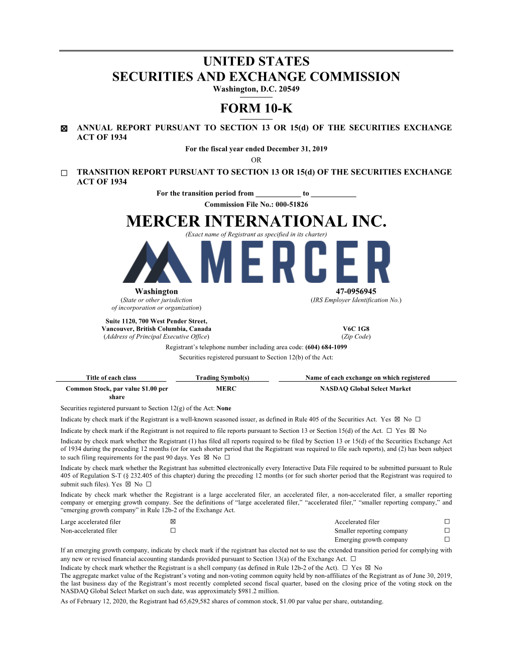 MERCER INTERNATIONAL INC. (Exact Name of Registrant As Specified in Its Charter)