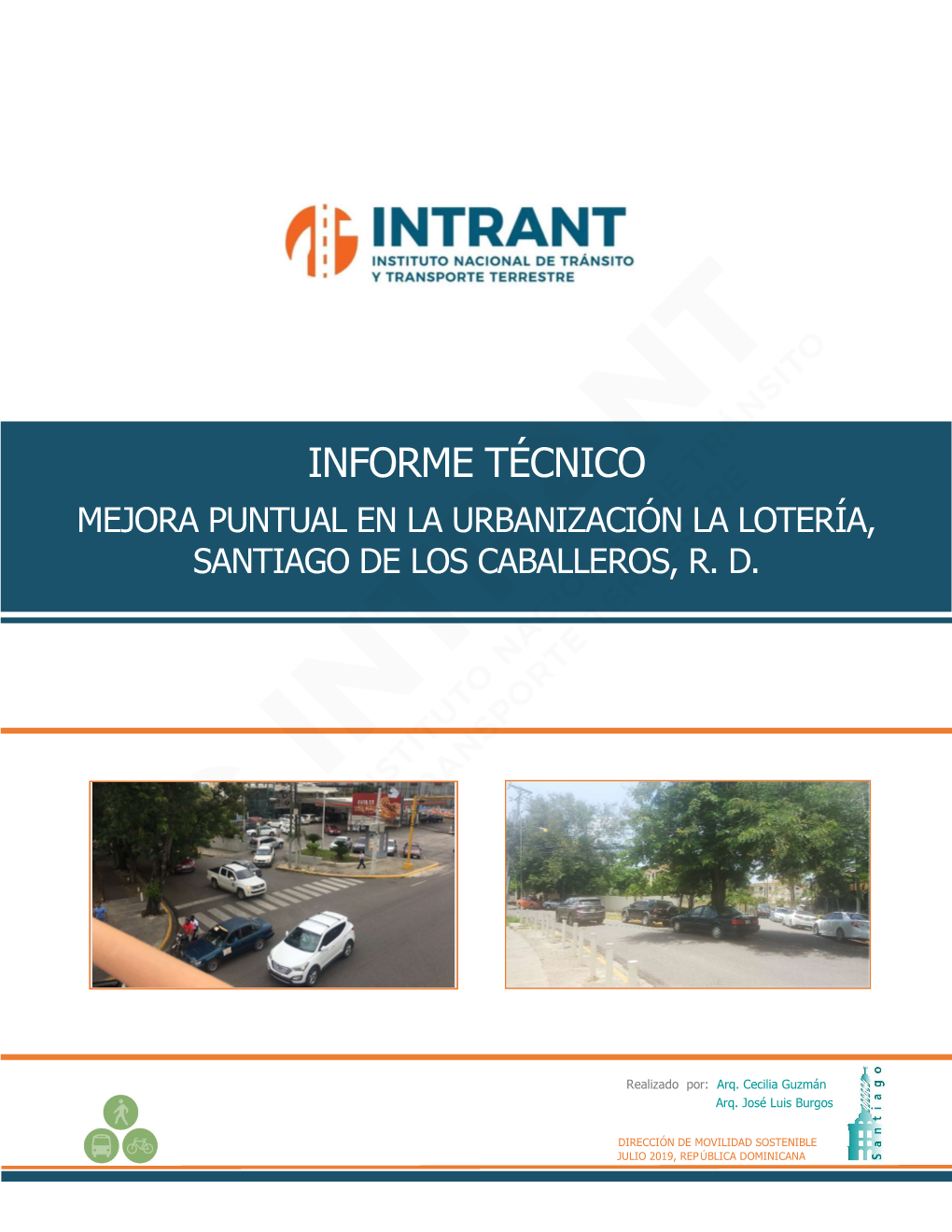 Informe Técnico Mejora Puntual En La Urbanización La Lotería, Santiago De Los Caballeros, R