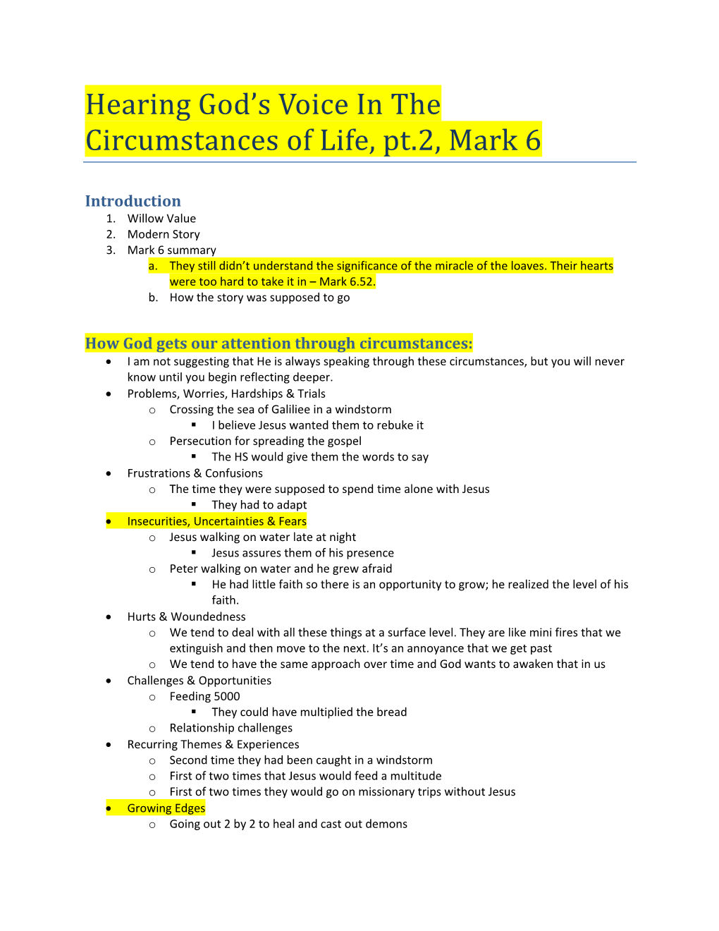 Hearing God's Voice in the Circumstances of Life, Pt.2, Mark 6