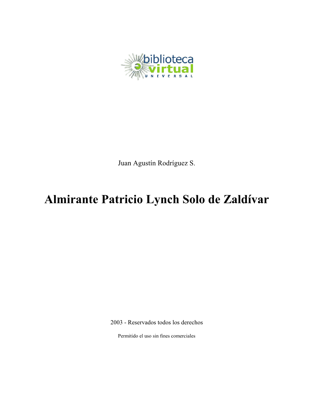 Almirante Patricio Lynch Solo De Zaldívar