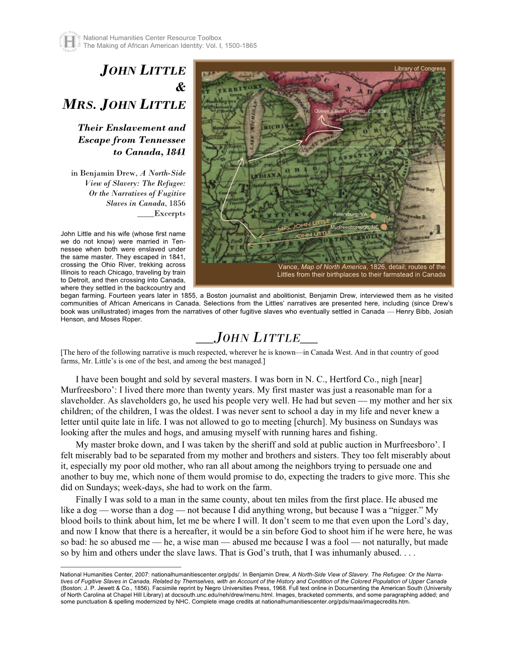 Enslavement and Escape of John Little and Mrs. John Little, from NC to Canada, 1841