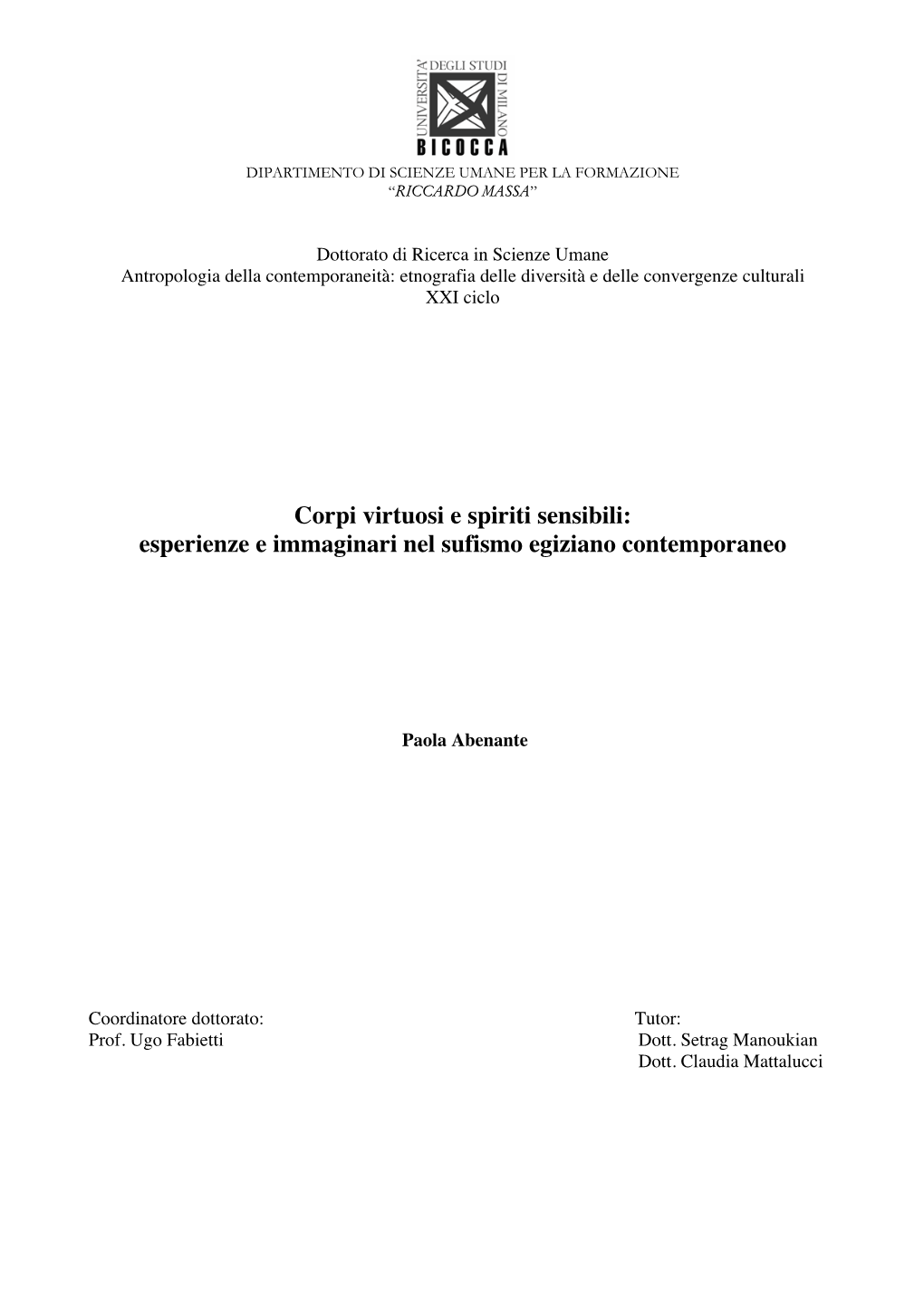 Corpi Virtuosi E Spiriti Sensibili: Esperienze E Immaginari Nel Sufismo Egiziano Contemporaneo