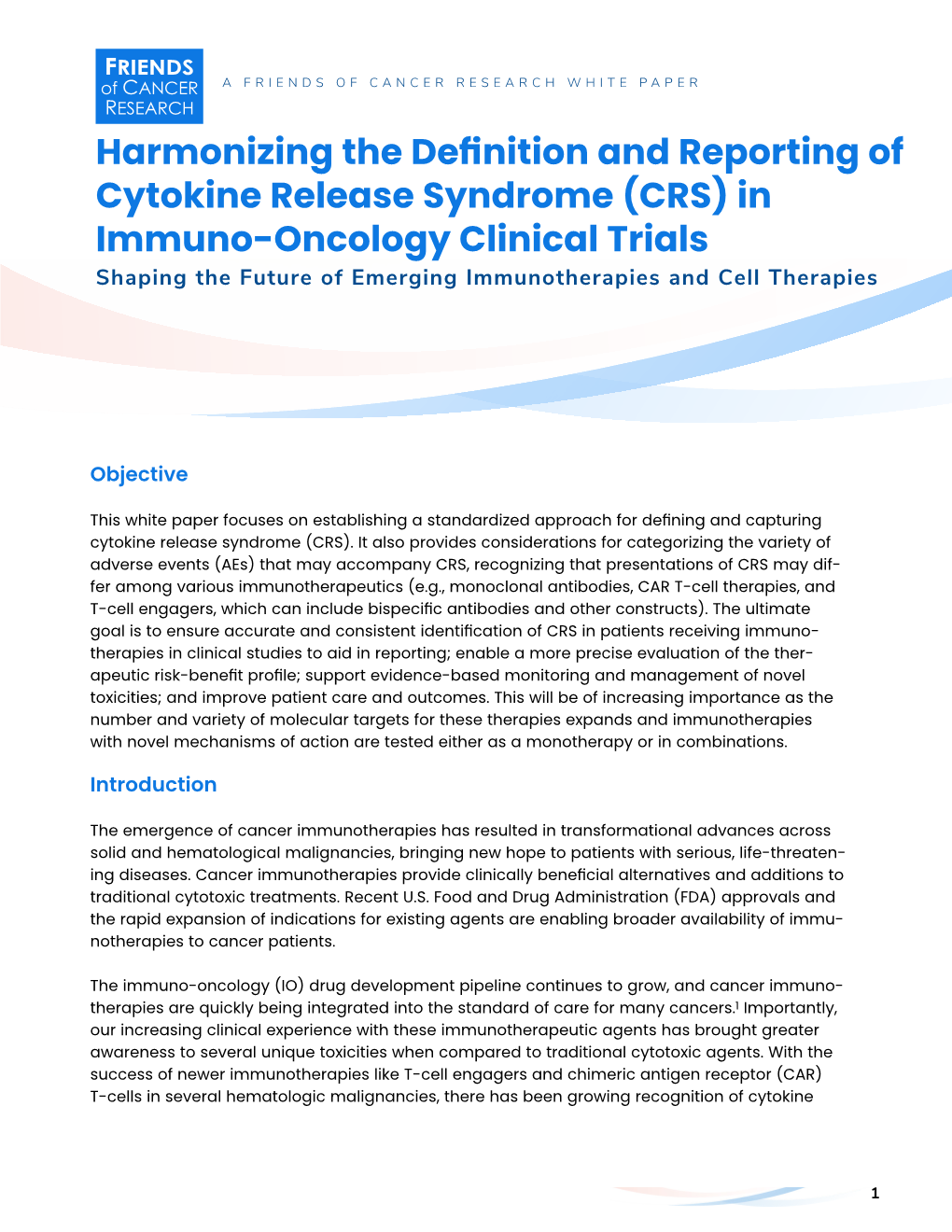 CRS) in Immuno-Oncology Clinical Trials Shaping the Future of Emerging Immunotherapies and Cell Therapies