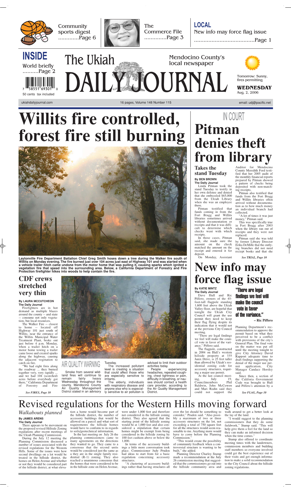 Willits Fire Controlled, Forest Fire Still Burning
