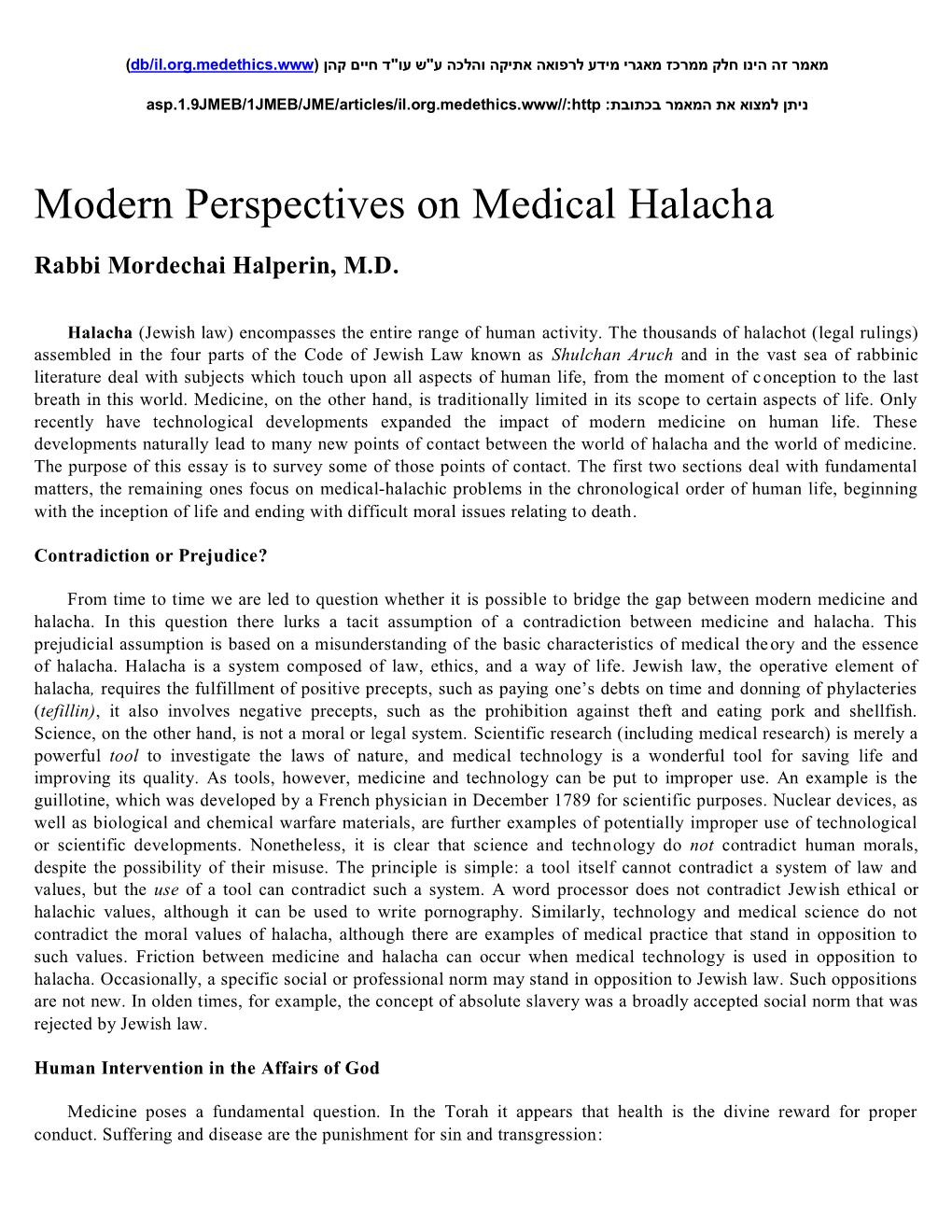 Modern Perspectives on Medical Halacha
