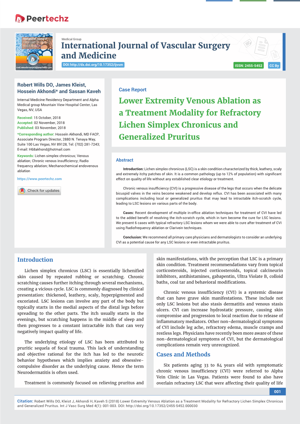 Lower Extremity Venous Ablation As a Treatment Modality for Refractory Lichen Simplex Chronicus and Generalized Pruritus