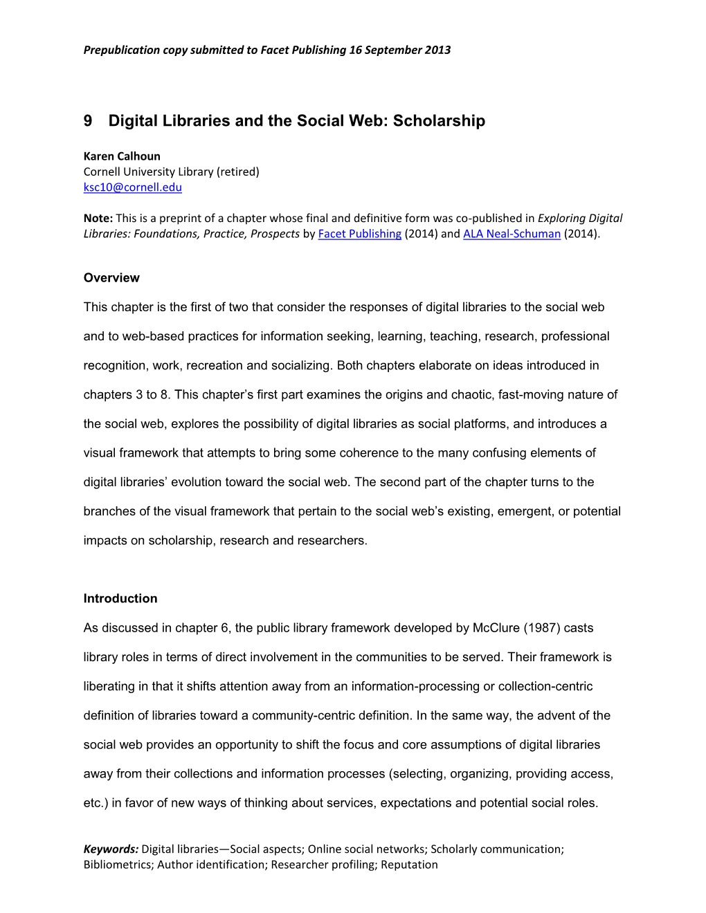 9 Digital Libraries and the Social Web: Scholarship