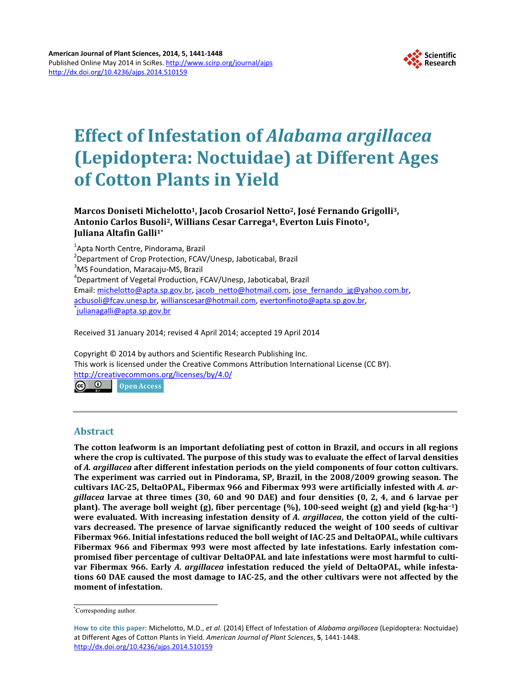 Effect of Infestation of Alabama Argillacea (Lepidoptera: Noctuidae) at Different Ages of Cotton Plants in Yield