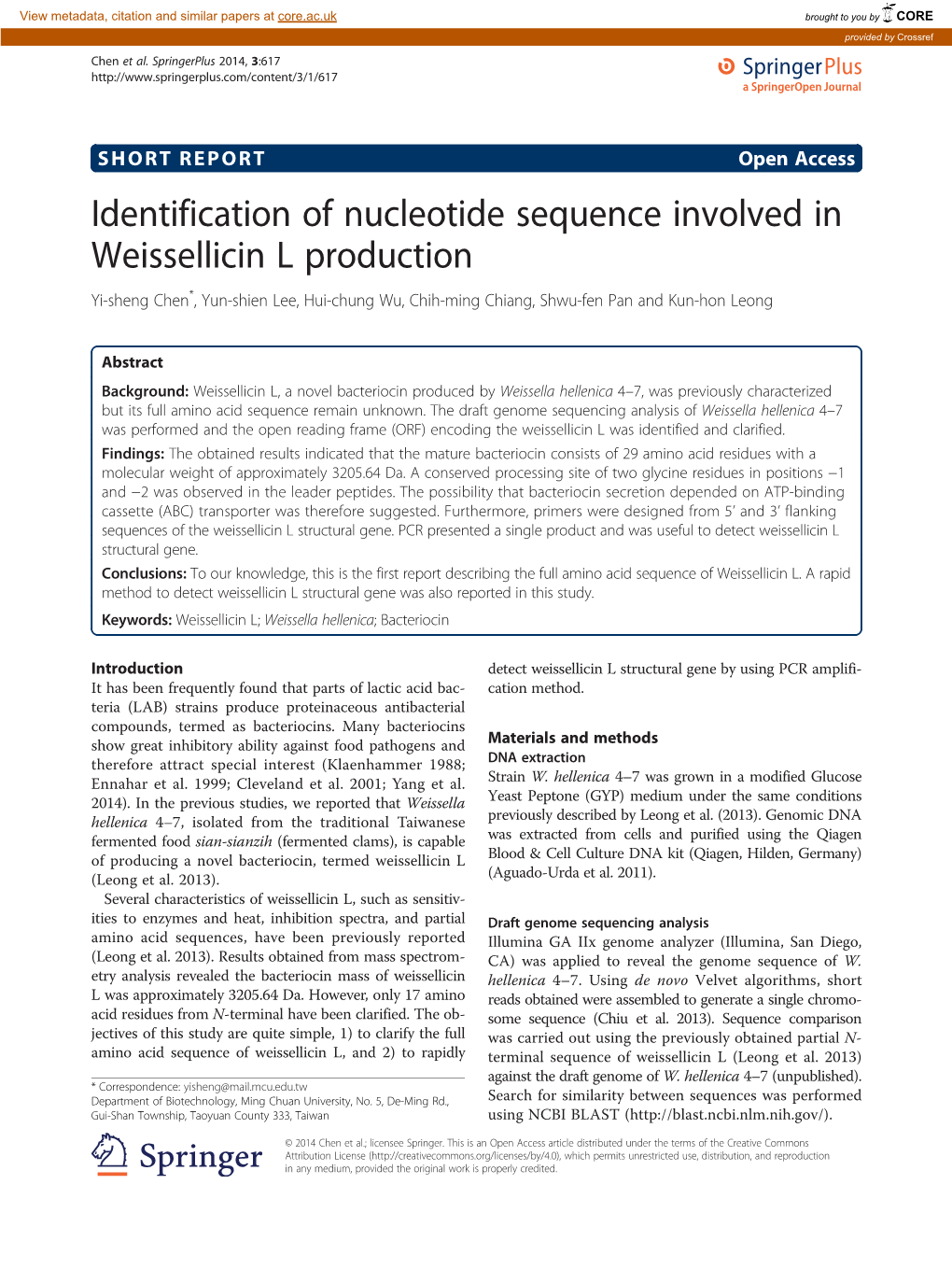 Identification of Nucleotide Sequence Involved in Weissellicin L Production