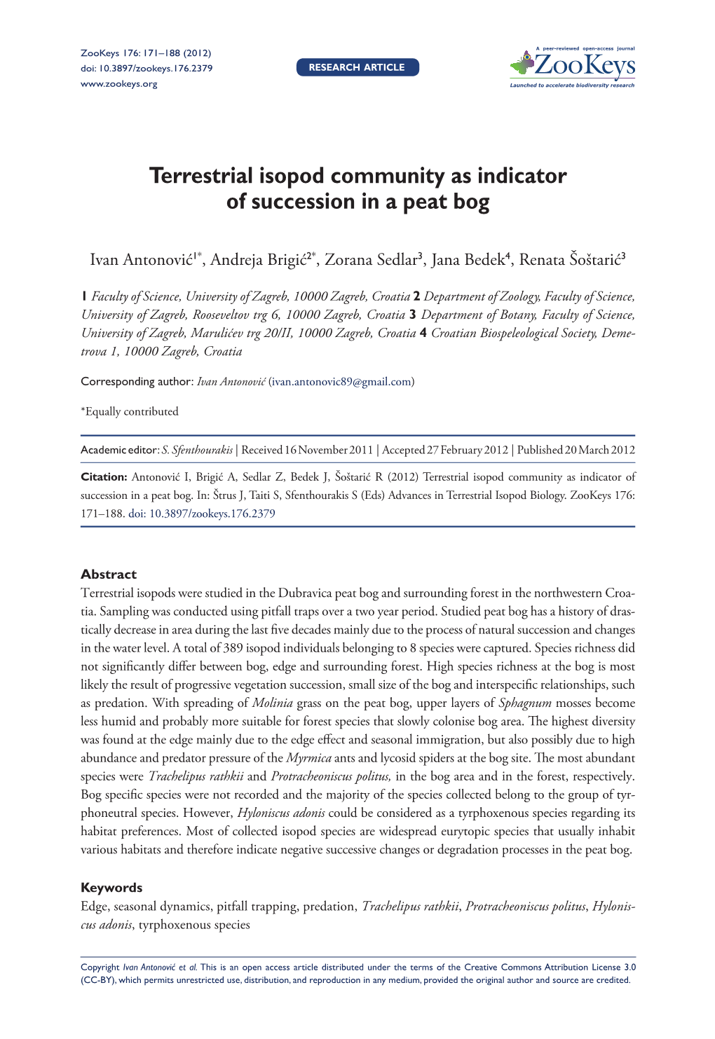 Terrestrial Isopod Community As Indicator of Succession in a Peat Bog