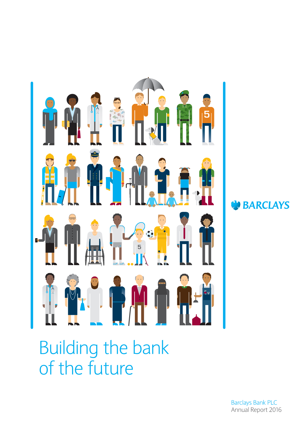 Barclays Bank PLC Annual Report 2016 What’S Inside This Report