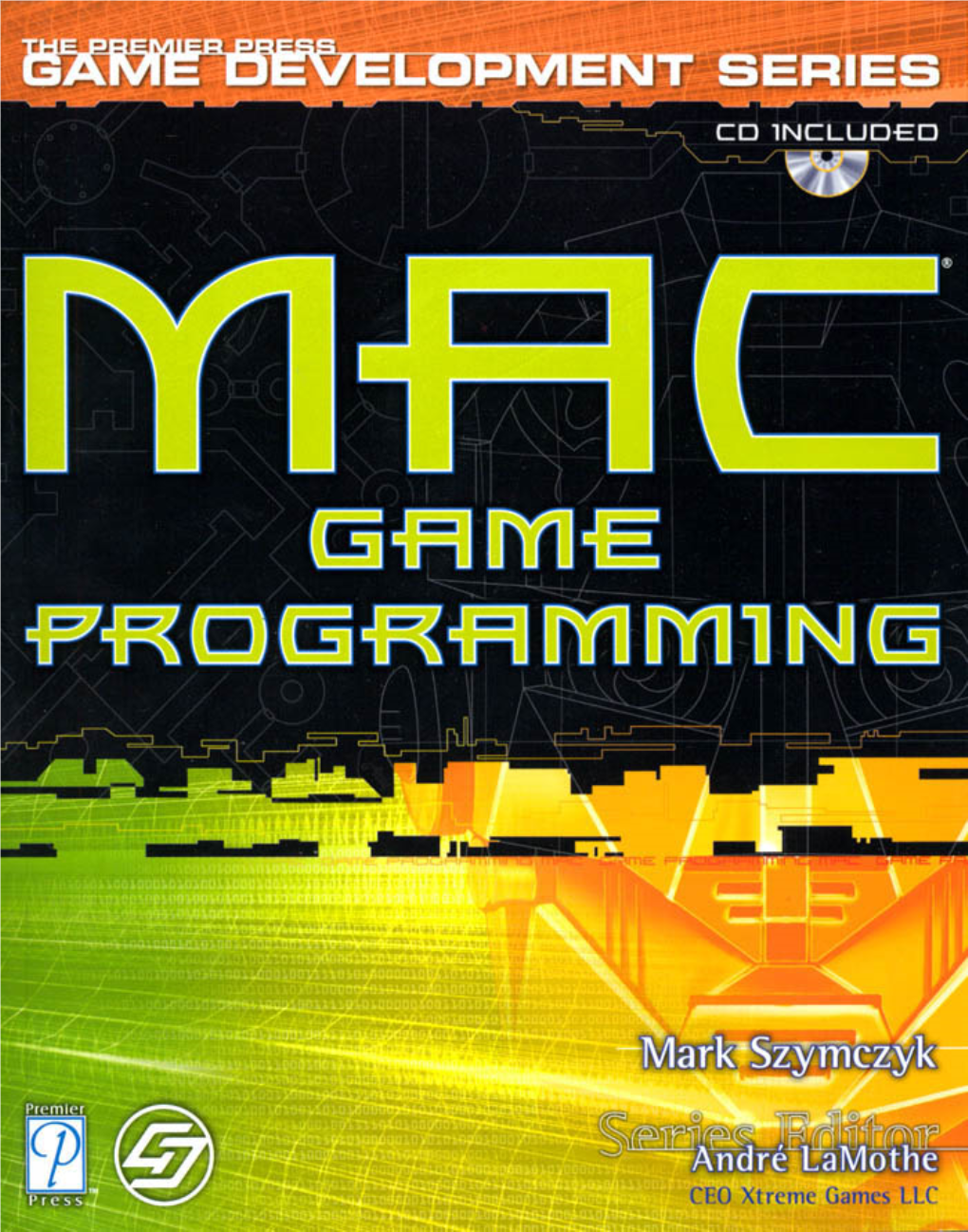 Mac Game Programming 00 Macgame FM.Qxd 2/21/03 5:02 PM Page Ii