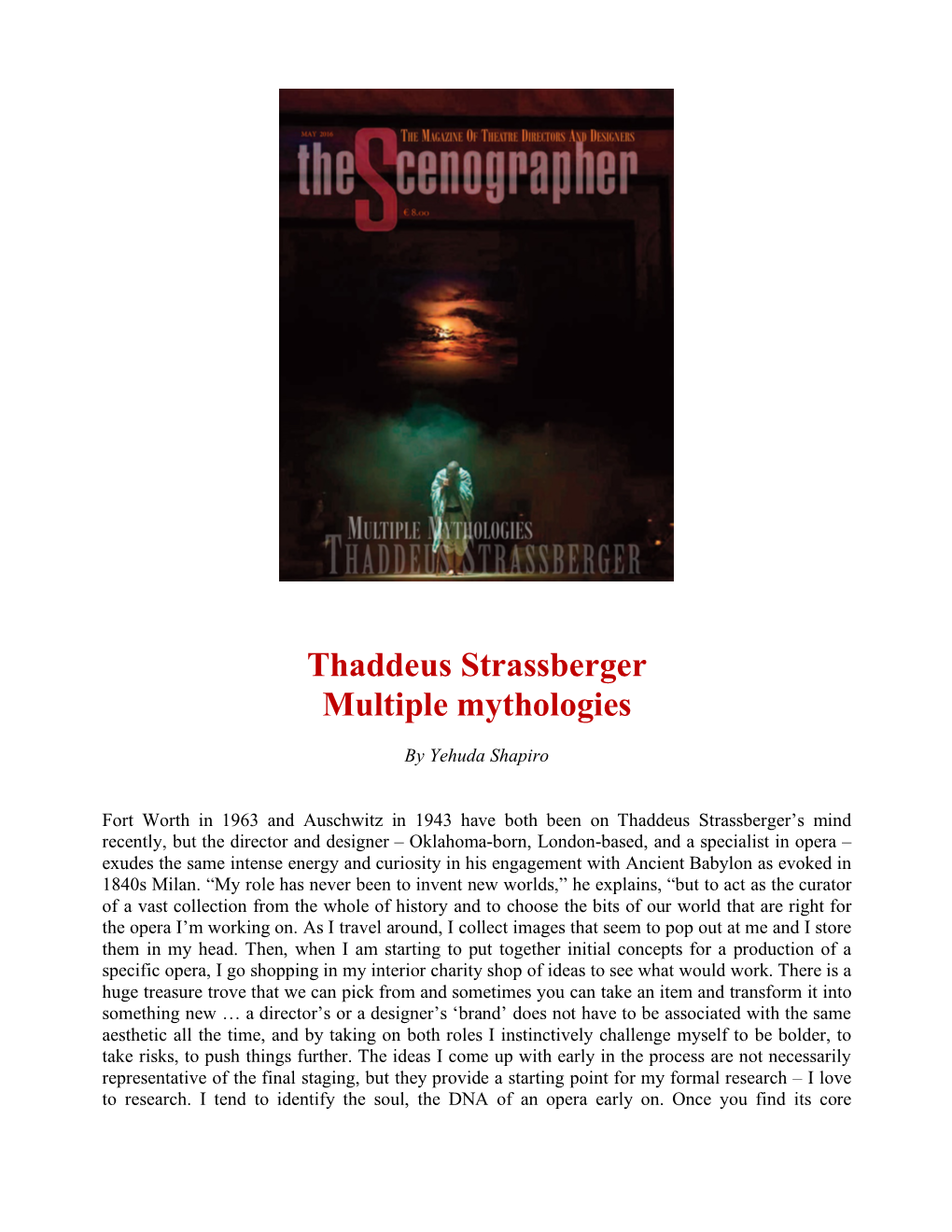Thaddeus Strassberger Multiple Mythologies