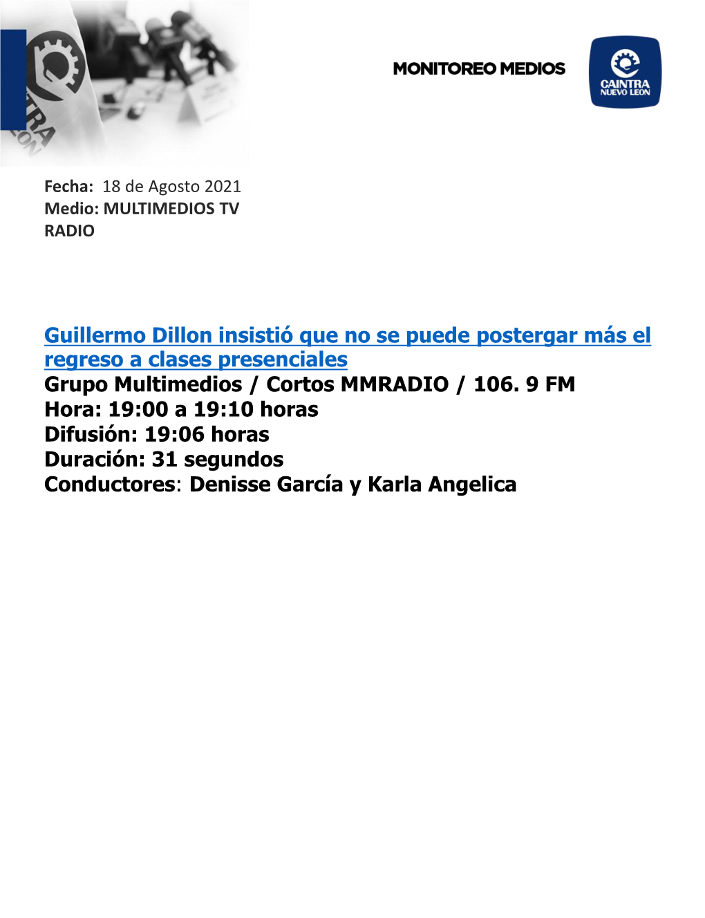 Guillermo Dillon Insistió Que No Se Puede Postergar Más El Regreso a Clases Presenciales Grupo Multimedios / Cortos MMRADIO / 106