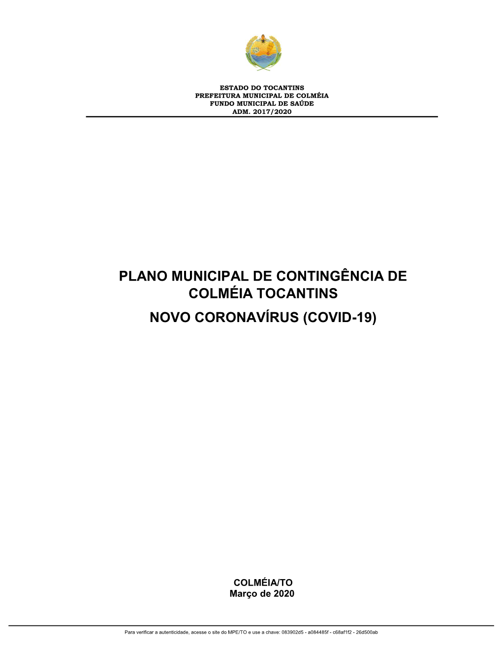 Plano Municipal De Contingência De Colméia Tocantins Novo Coronavírus (Covid-19)
