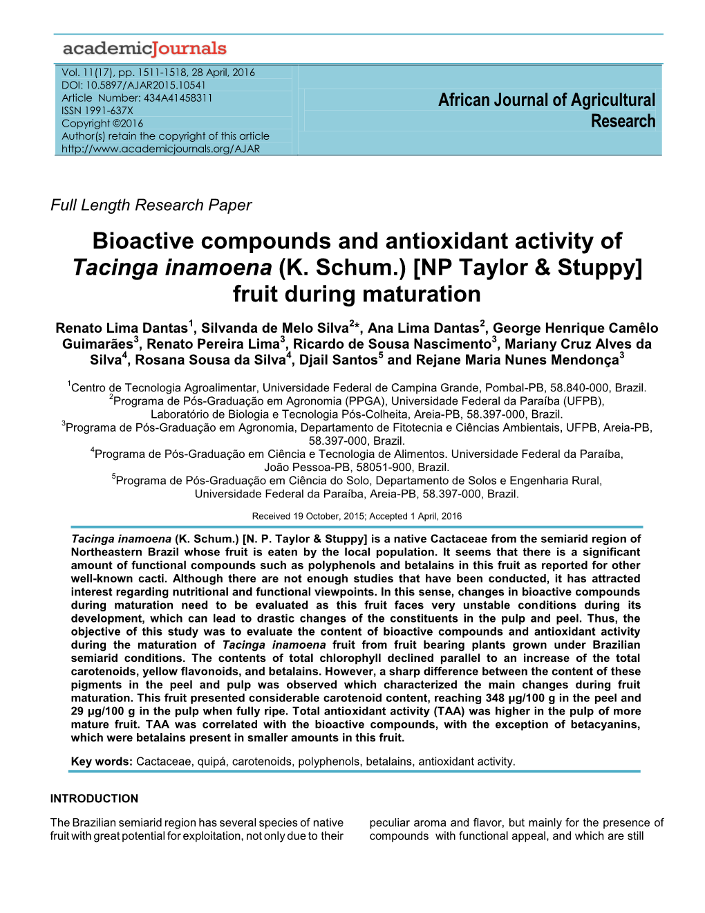 Bioactive Compounds and Antioxidant Activity of Tacinga Inamoena (K