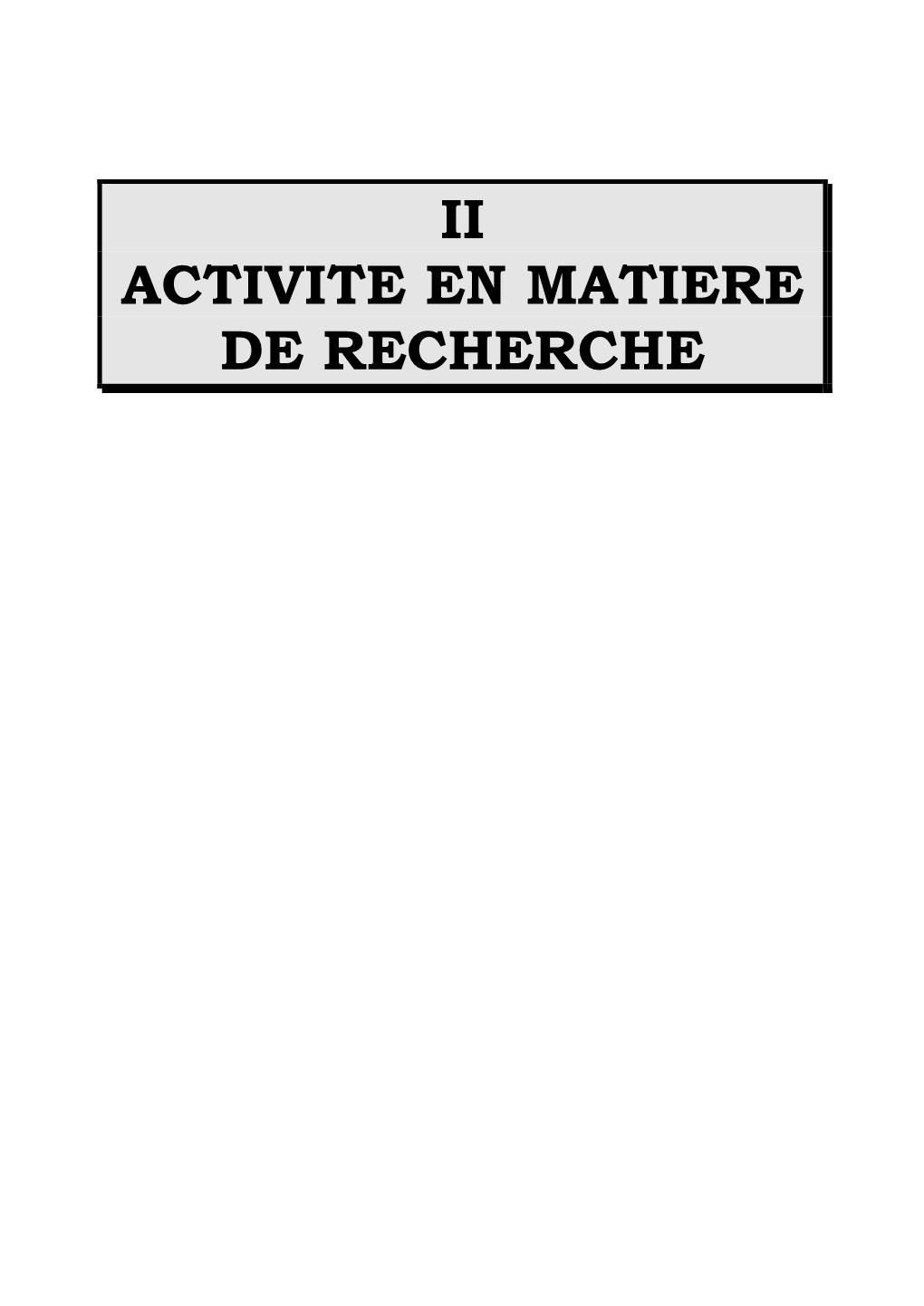 Ii Activite En Matiere De Recherche