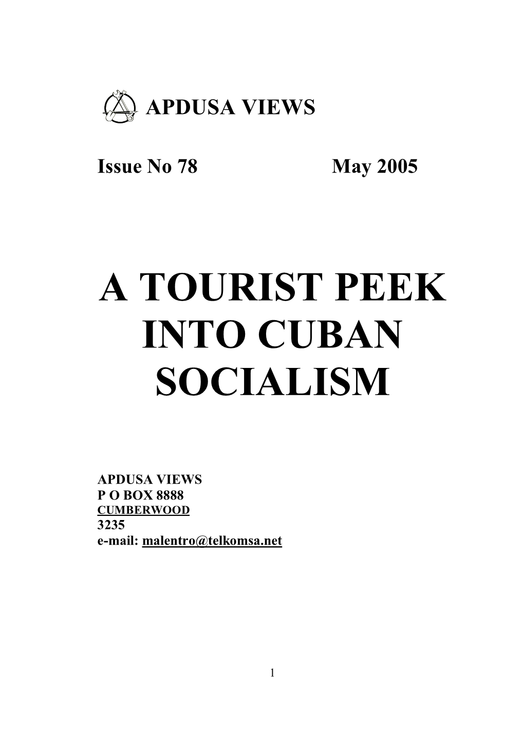 A Tourist Peek Into Cuban Socialism