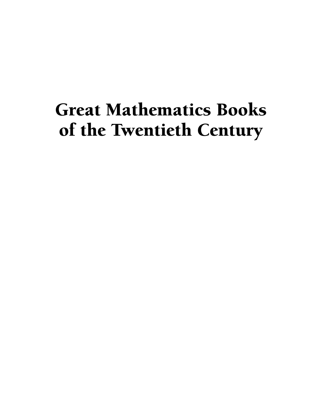 Great Mathematics Books of the Twentieth Century