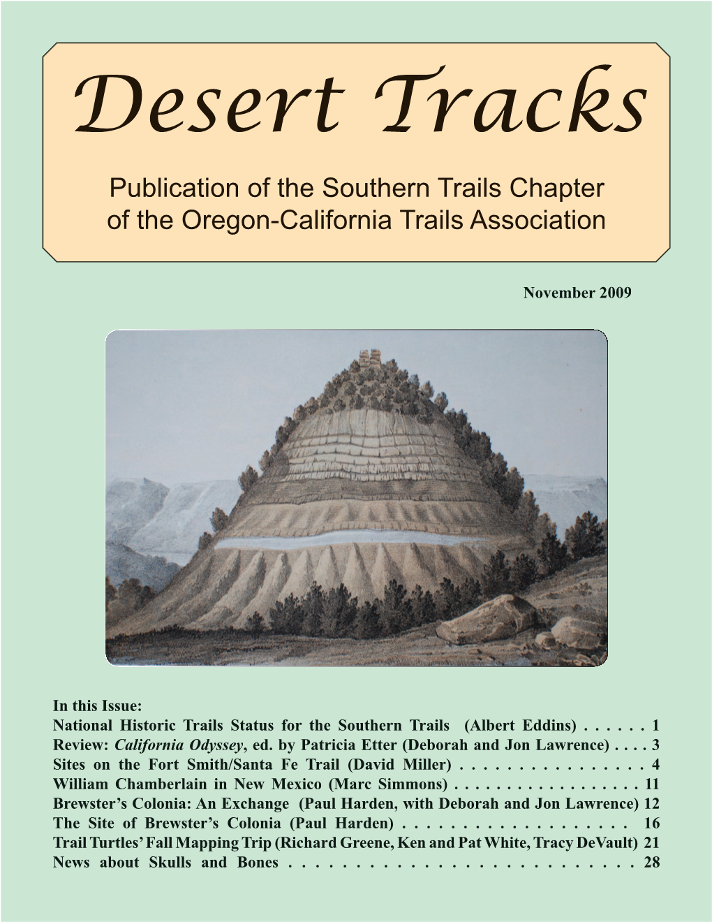 Desert Tracks Publication of the Southern Trails Chapter of the Oregon-California Trails Association