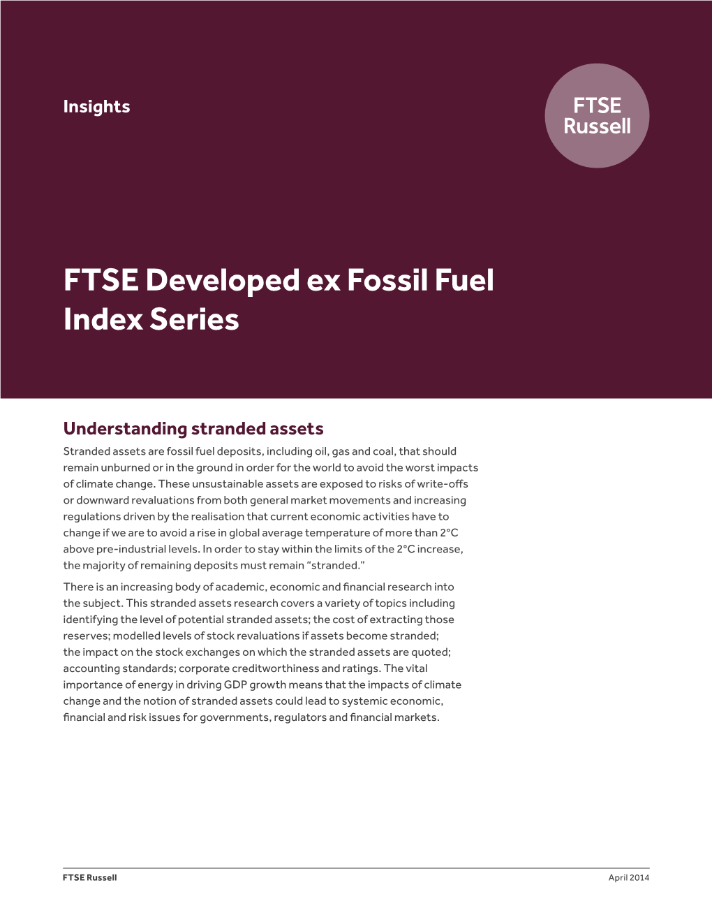 FTSE Developed Ex Fossil Fuel Index Series