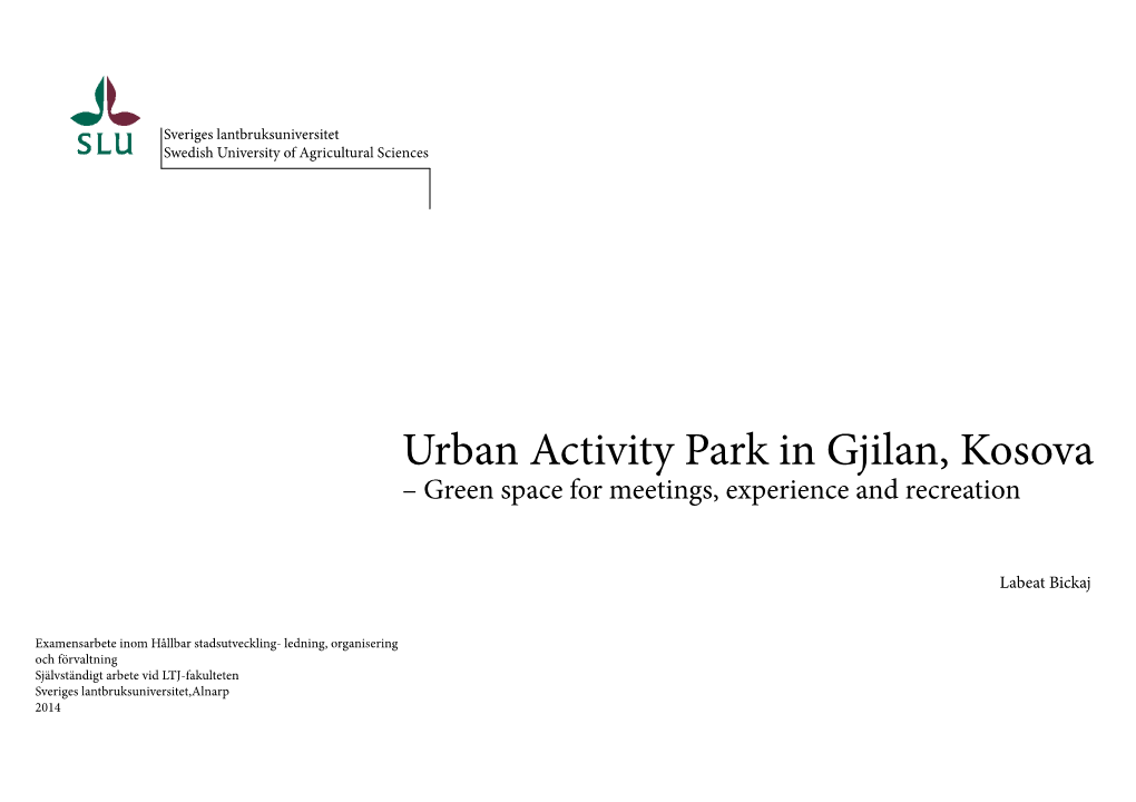 Urban Activity Park in Gjilan, Kosova – Green Space for Meetings, Experience and Recreation