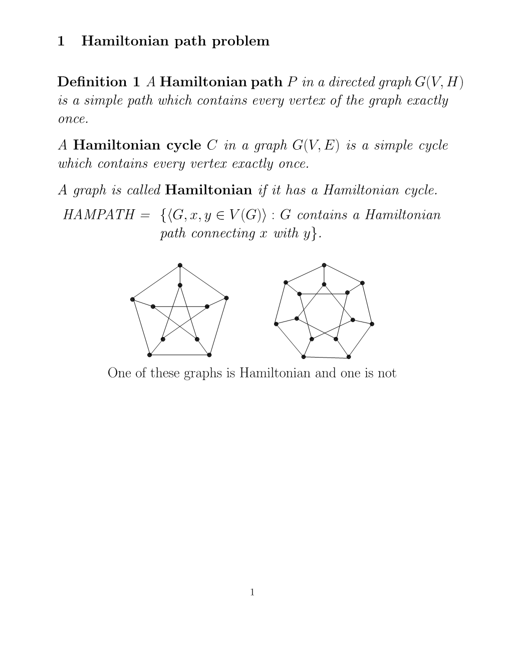 1 Hamiltonian Path Problem Definition 1 a Hamiltonian Path P in a Directed Graph G(V,H) Is a Simple Path Which Contains Every Ve