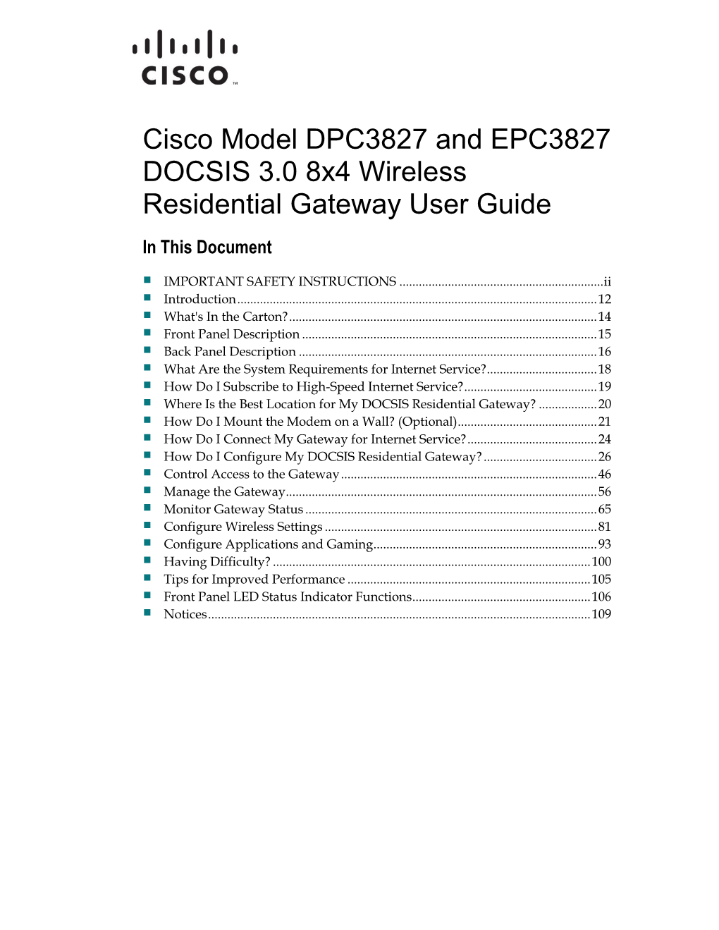 Cisco Model DPC3827 and EPC3827 DOCSIS 3.0 8X4 Wireless Residential Gateway User Guide