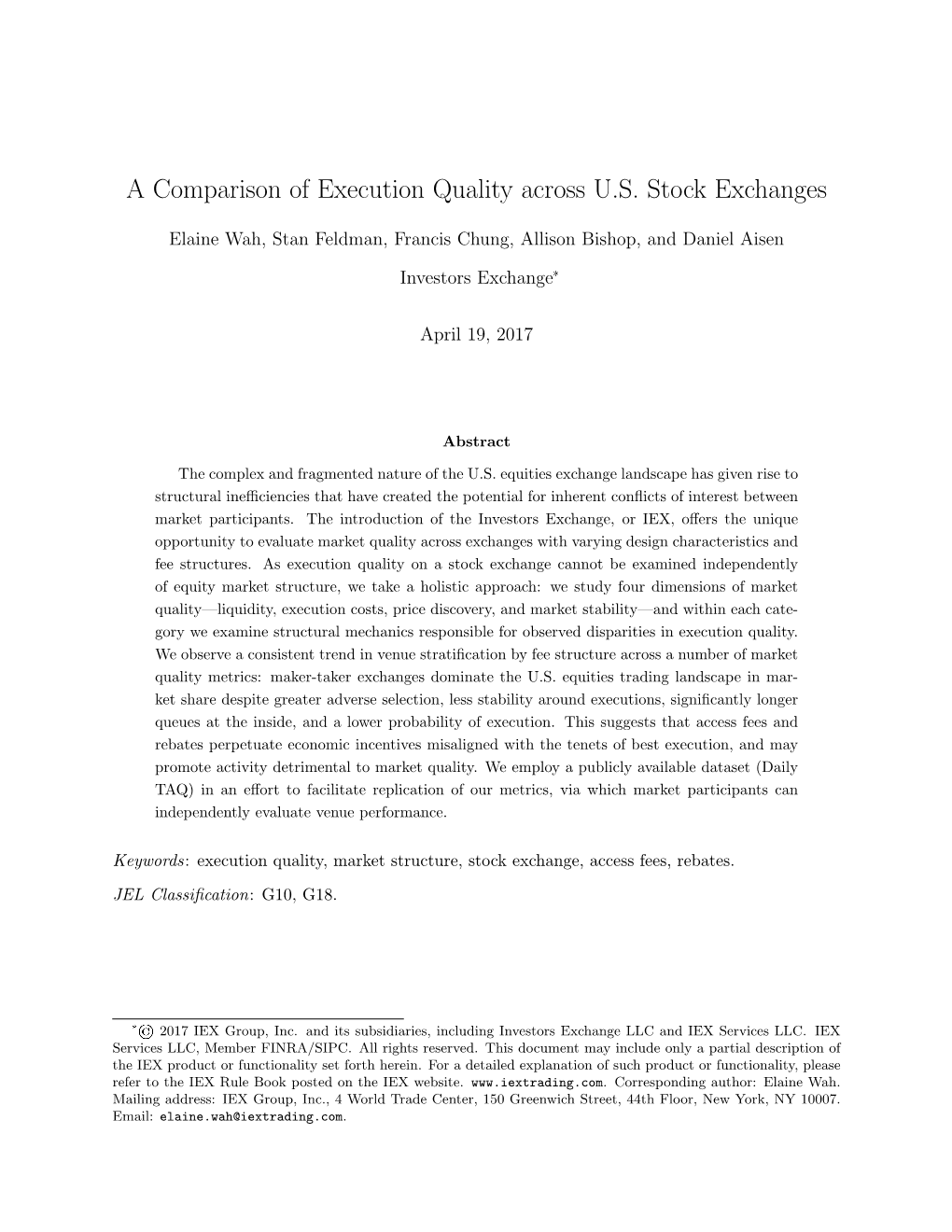 A Comparison of Execution Quality Across U.S. Stock Exchanges