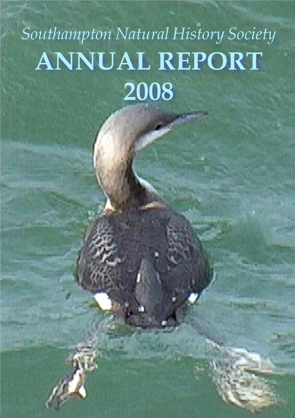 Annual Report 2008 Southampton Natural History Society Annual Report 2008