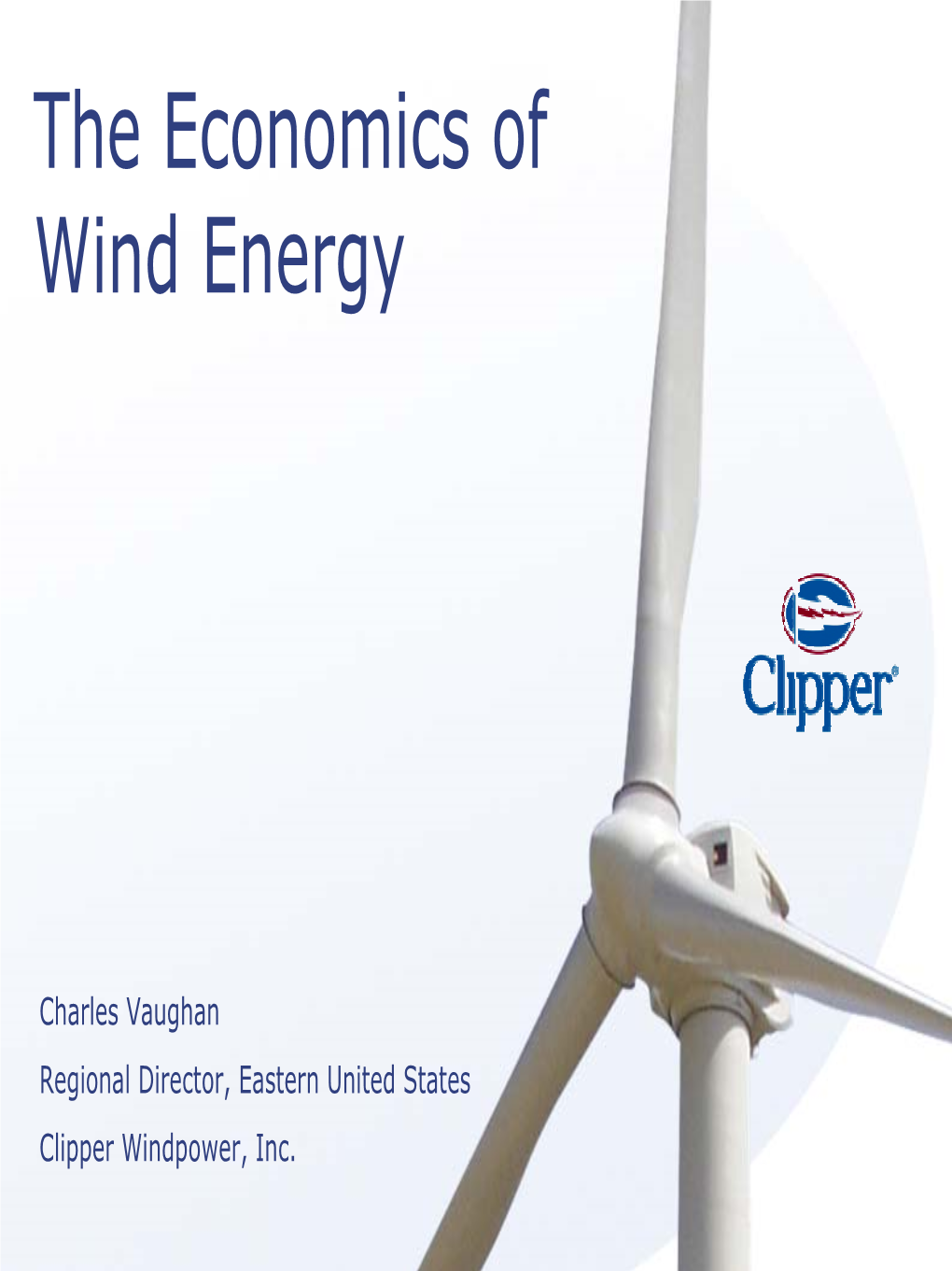 The Economics of Wind Energy
