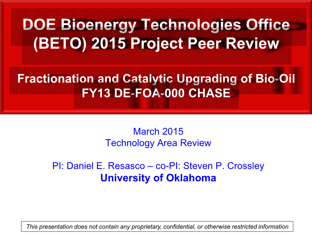 Fractionation and Catalytic Upgrading of Bio-Oil Presentation BETO 2015