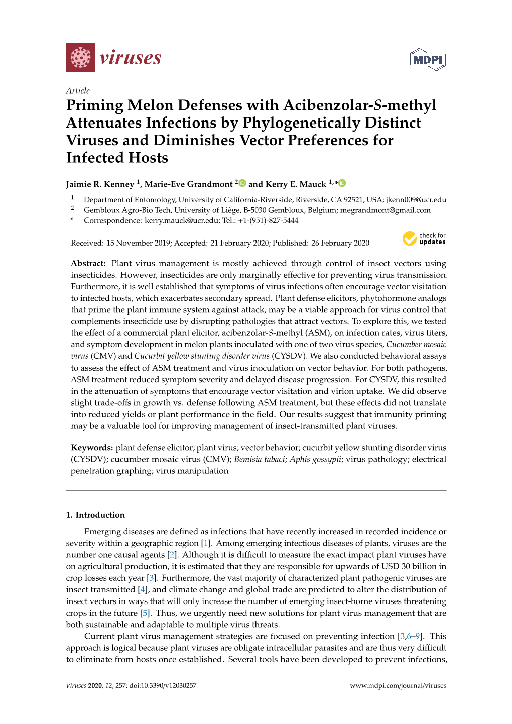 Priming Melon Defenses with Acibenzolar-S-Methyl Attenuates Infections by Phylogenetically Distinct Viruses and Diminishes Vector Preferences for Infected Hosts