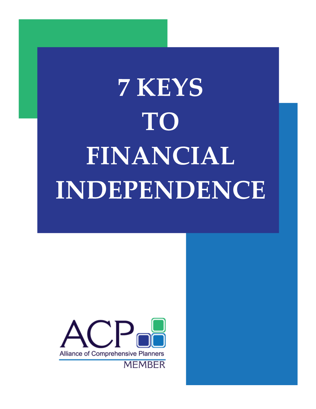 7 Keys to Financial Independence