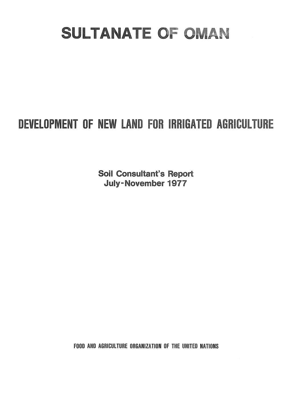 Development of New Land for Irrigated Agriculture in Oman. Soil