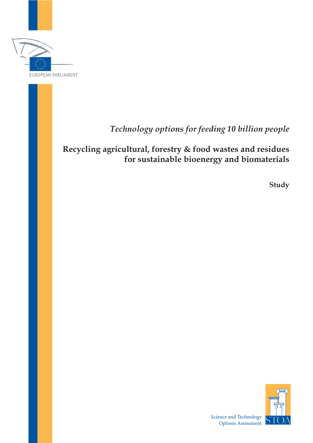 Recycling Agricultural, Forestry & Food Wastes and Residues for S