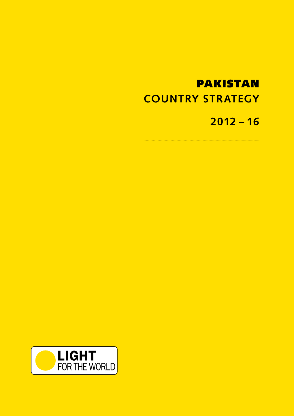 Pakistan Country Strategy 2012 – 16